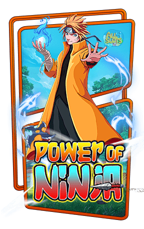 ทดลองเล่นสล็อต Power of Ninja