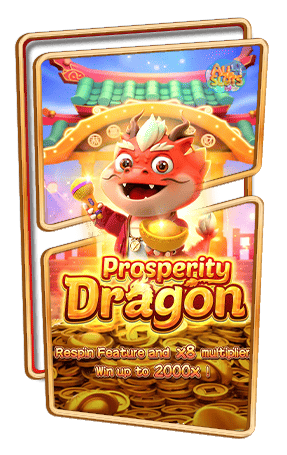 ทดลองเล่นสล็อต Prosperity Dragon
