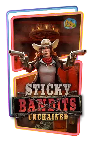 Sticky bandits Unchained ทดลองเล่นสล็อต